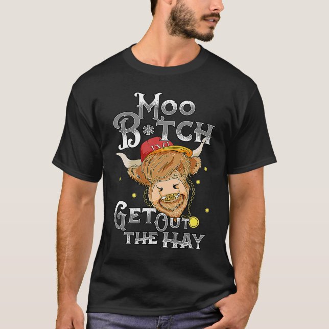 Move Get Out The Hay   Highland Cow T Shirt (Framsida)