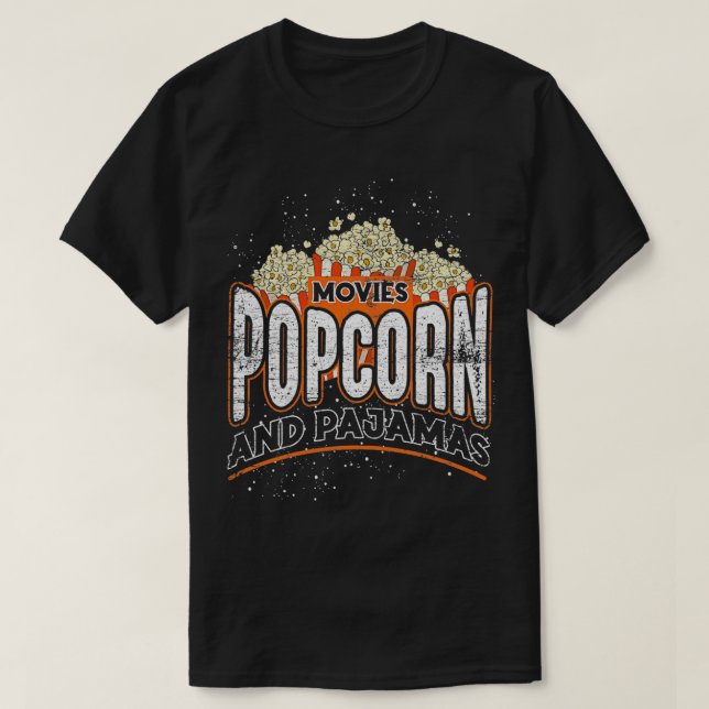 Movies Popcorn And Pajamas Popcorn  T Shirt (Design framsida)
