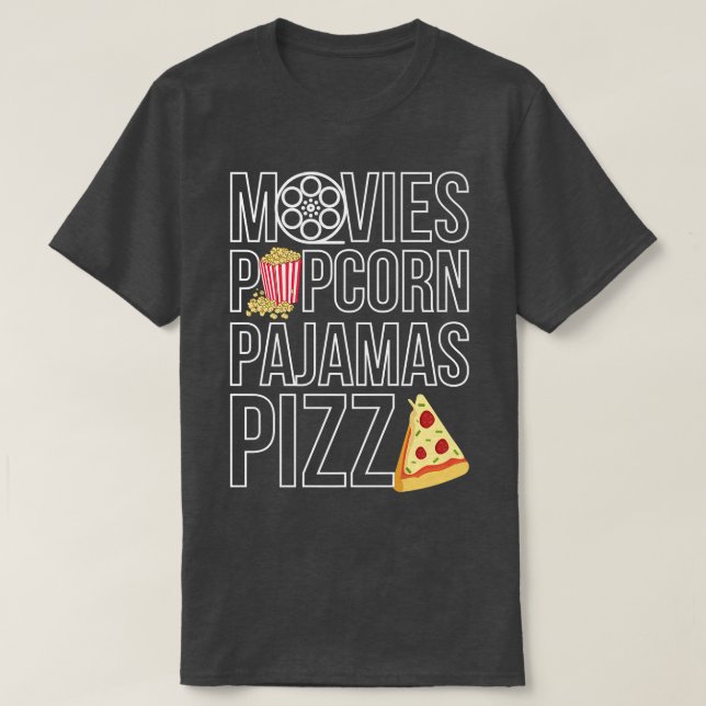 Movies Popcorn Pajamas Pizza 10232315 T Shirt (Design framsida)