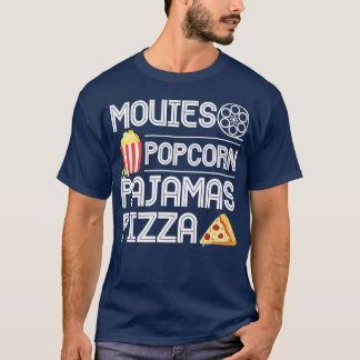 Movies Popcorn Pajamas Pizza Premium 10272321 T Shirt