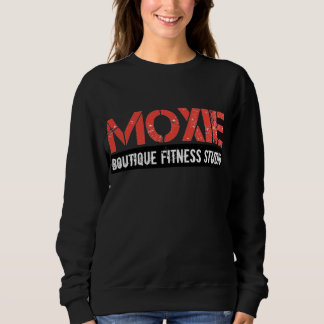 MOXIE BOUTIQUE FITNESS STUDIO SWEATSHIRT T SHIRT