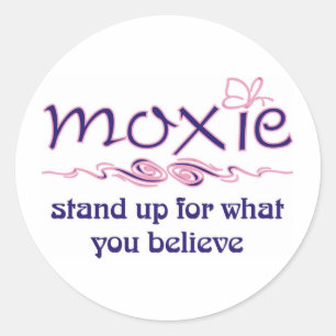 Moxie - ställ dig upp och tro runt klistermärke