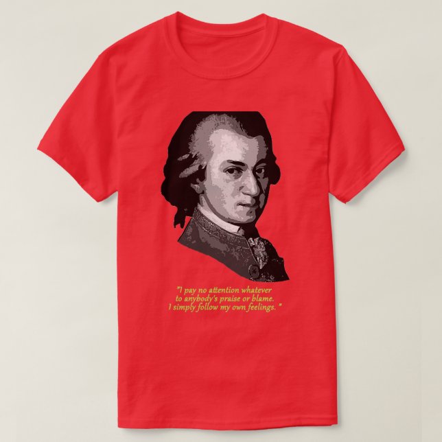 Mozart Quote T Shirt (Design framsida)