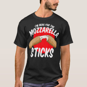 Mozzarella Sticks Snack Jag är här för oststatione T Shirt