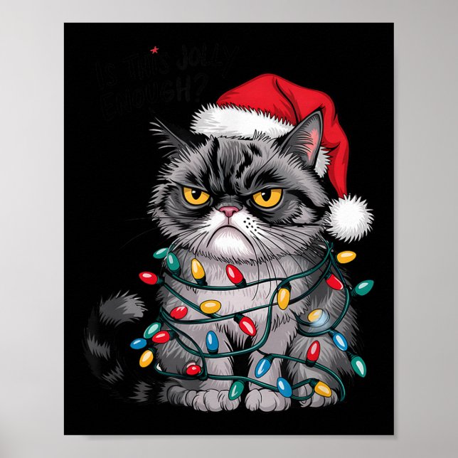 Mpy Christmas Cat Jolly Enough Funny Holiday  Poster (Framsidan)