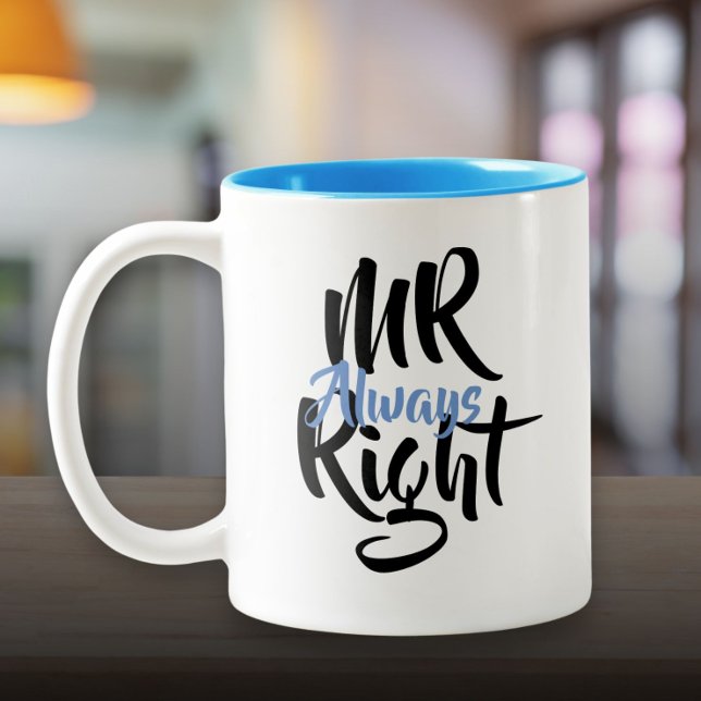 Mr Alltid Rätt Rolig Två-Tonad Mugg (Mr Always Right Fun Two-Tone Coffee Mug)
