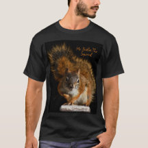 Mr Bickles Squirrel T-shirts för alla!