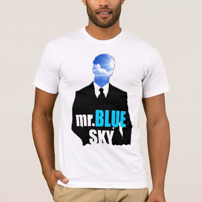 Mr. Blue Sky Tee Shirt (Framsida)