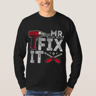 Mr Break it, Fix it funny Pappa & Son Matching Tjo T Shirt