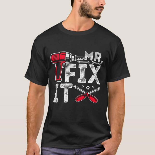 Mr Break it, Fix it funny Pappa & Son Matching Tjo T Shirt (Framsida)