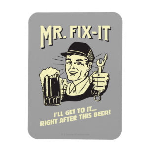 Mr Fixit: Efter detta öl Magnet