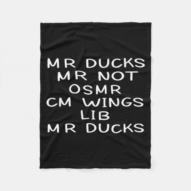 Mr M R Ducks T, Funny Duck Lover, Waterfowl Quote  Fleecefilt (Framsidan)