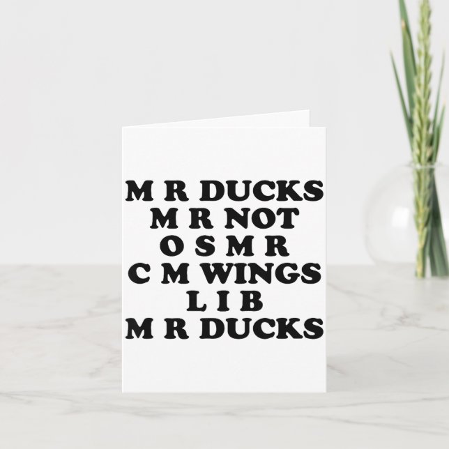 Mr M R Ducks T, Funny Duck Lover, Waterfowl Quote  Kort (Framsida)