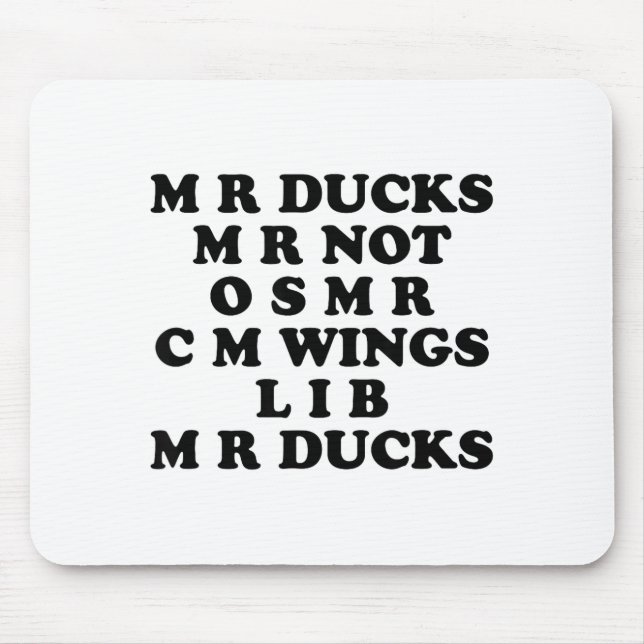 Mr M R Ducks T, Funny Duck Lover, Waterfowl Quote  Musmatta (Framsidan)