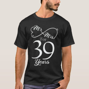 Mr. & Mrs i 39 år 1:a Bröllop-årsdagen T Shirt