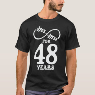 Mr. & Mrs i 48 år 1 Bröllop år T Shirt