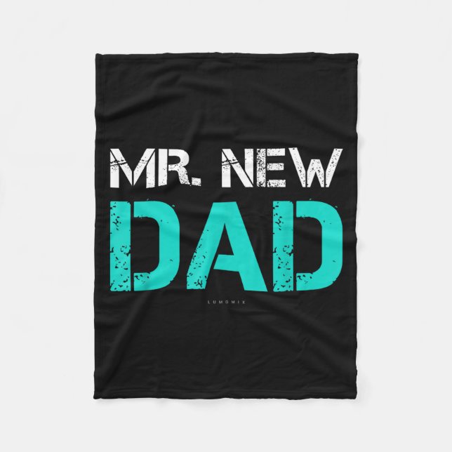Mr. New Dad . Funny New Dad Tee Shirts  Fleecefilt (Framsidan)