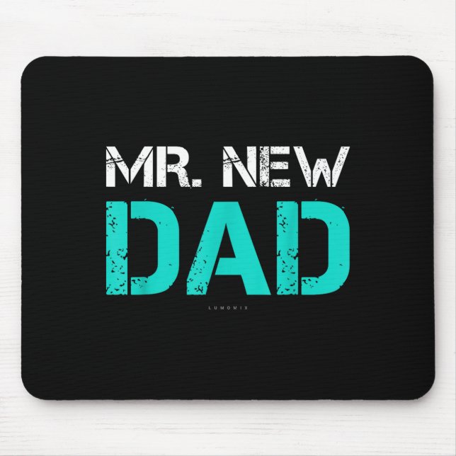 Mr. New Dad . Funny New Dad Tee Shirts  Musmatta (Framsidan)