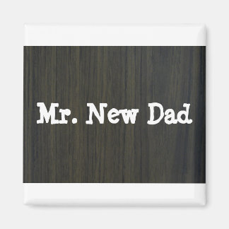 Mr New Pappa magnet