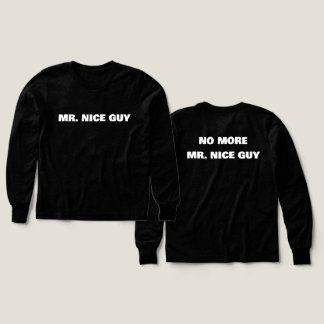 Mr. Nice Guy skjorta T Shirt