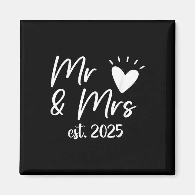 Mr och Mrs Est. 2025 Gift par Bröllop Husb Magnet (Framsidan)