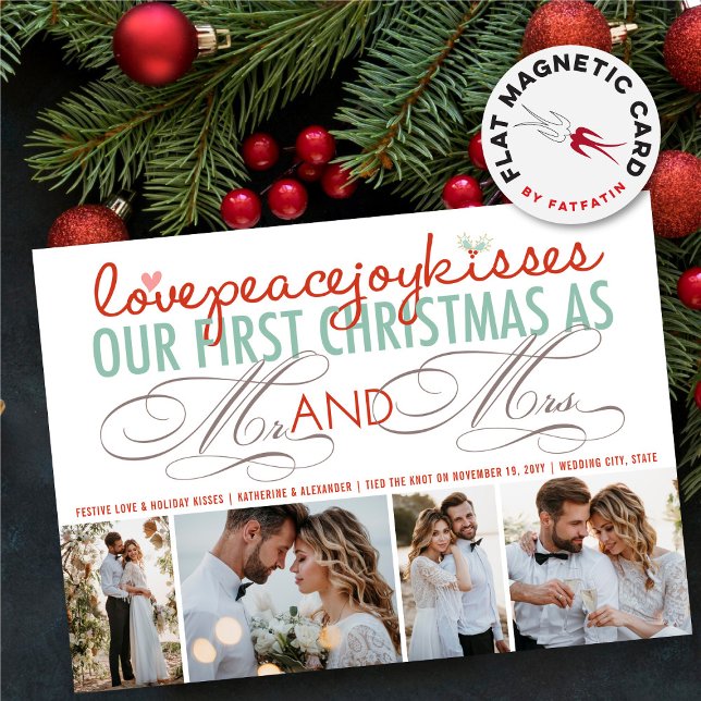 Mr. och Mrs. First jul 4 Photo Magnetic Card (Love Peace Joy Kisses Our First Christmas As Mr And Mrs First 4 Photo Magnetic Holiday Card)