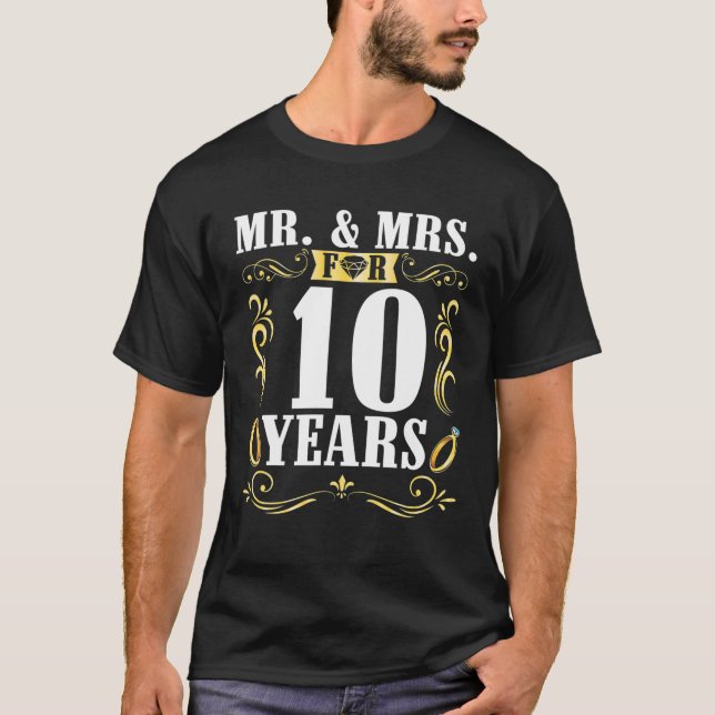 Mr och Mrs i 10 år Make frun Bröllop Marri T Shirt (Framsida)