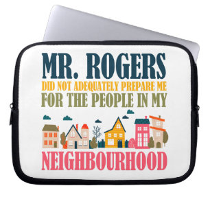 Mr Rogers förberedde mig inte i mitt grannskap Laptop Fodral