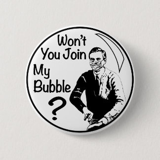 Mr. Rogers Won't You Join My Bubble Pandemic Knapp