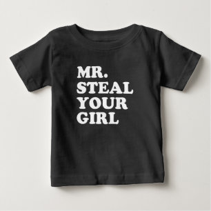 Mr Steal Your Girl, rolig pojke-tröja Tee