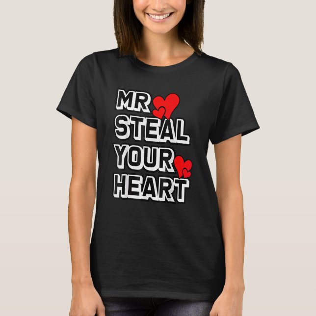 Mr Steal Your Heart Classical Funny Toddlers Valen T Shirt (Framsida)