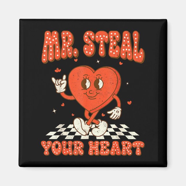 Mr Steal Your Heart For Boys Toddlers Valentine's  Magnet (Framsidan)