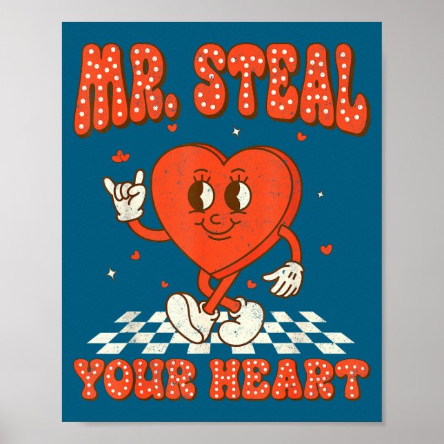 Mr Steal Your Heart For Boys Toddlers Valentine's  Poster (Framsidan)