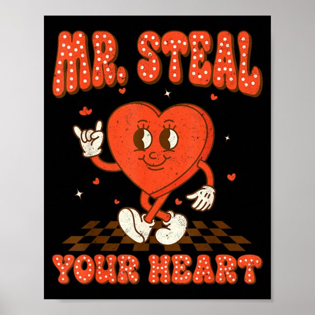 Mr Steal Your Heart For Boys Toddlers Valentine's  Poster (Framsidan)