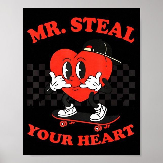 Mr Steal Your Heart For Boys Toddlers Valentine's  Poster (Framsidan)