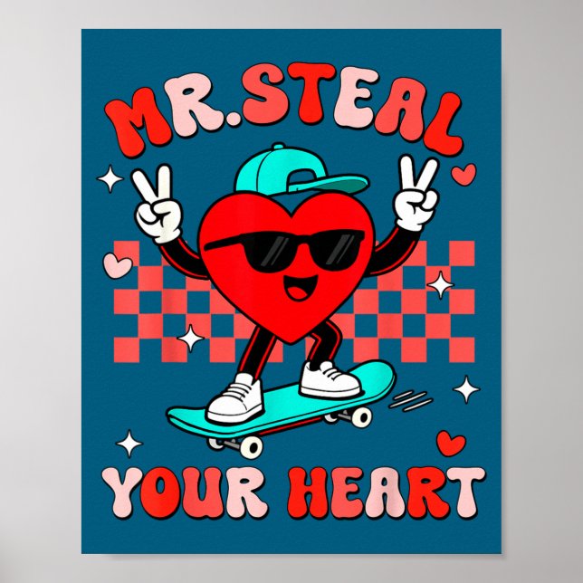 Mr Steal Your Heart For Boys Toddlers Valentine's  Poster (Framsidan)