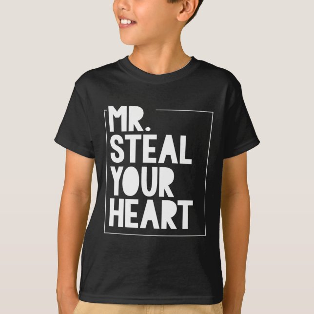 Mr Steal Your Heart For Boys Toddlers Valentines _ T Shirt (Framsida)