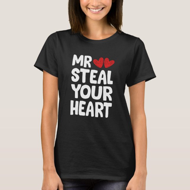 Mr Steal Your Heart For Boys Toddlers Valentine's  T Shirt (Framsida)