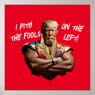 Mr Trump - jag beklagar att det Lämnades på fools! Poster