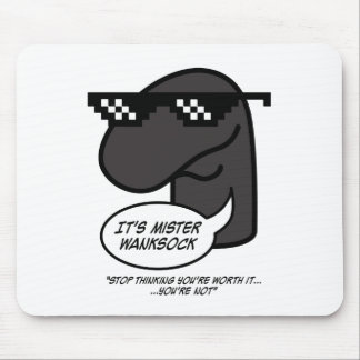 Mr Wanksock Mouse Pad. Musmatta
