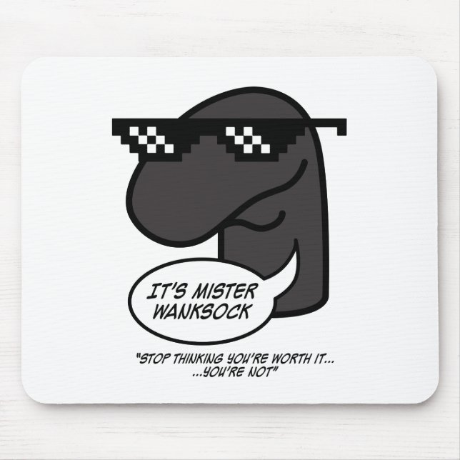 Mr Wanksock Mouse Pad. Musmatta (Framsidan)