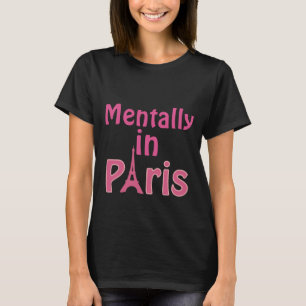 Mråkar in Paris T-Shirt