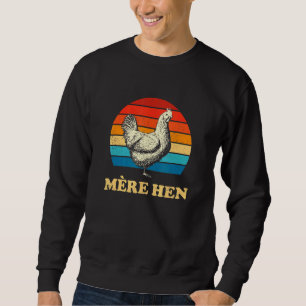 Mre Hen Chicken Mamma Chicken Whisperer Lång Ärmad Tröja