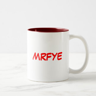 MRFYE Mugg (Stil 2)