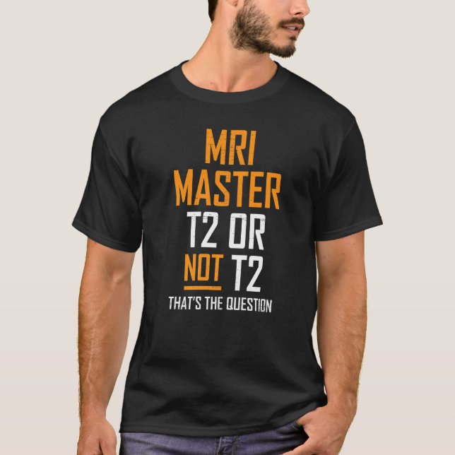 Mri Master Technolog Mri Tech Apparel T Shirt (Framsida)