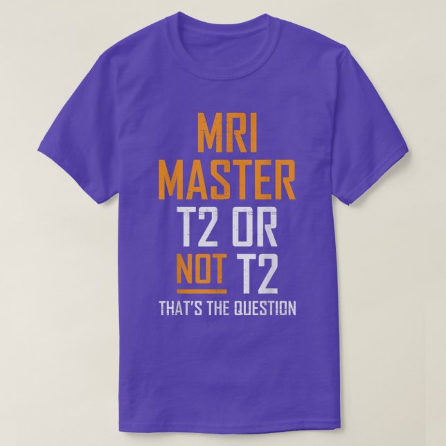 MRI Master Technologist MRI Tech Apparel  T Shirt (Design framsida)