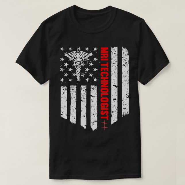 Mri Technolog American Flagga Patriotic Medicine T Shirt (Design framsida)