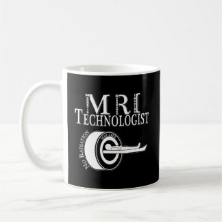 Mri Technolog Tech Ic Resonance Rad T Kaffemugg