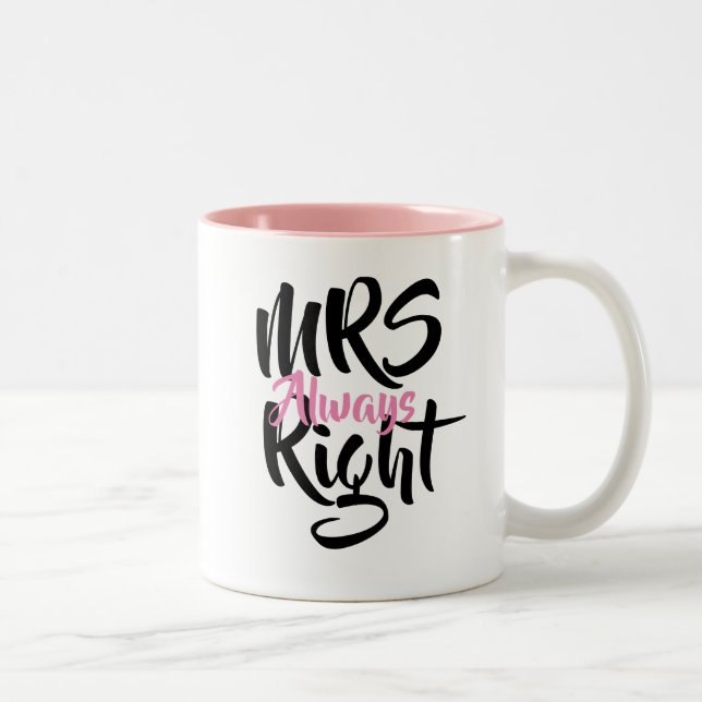 Mrs Alltid Rätt Roligt Två-Tonad Mugg (Höger)