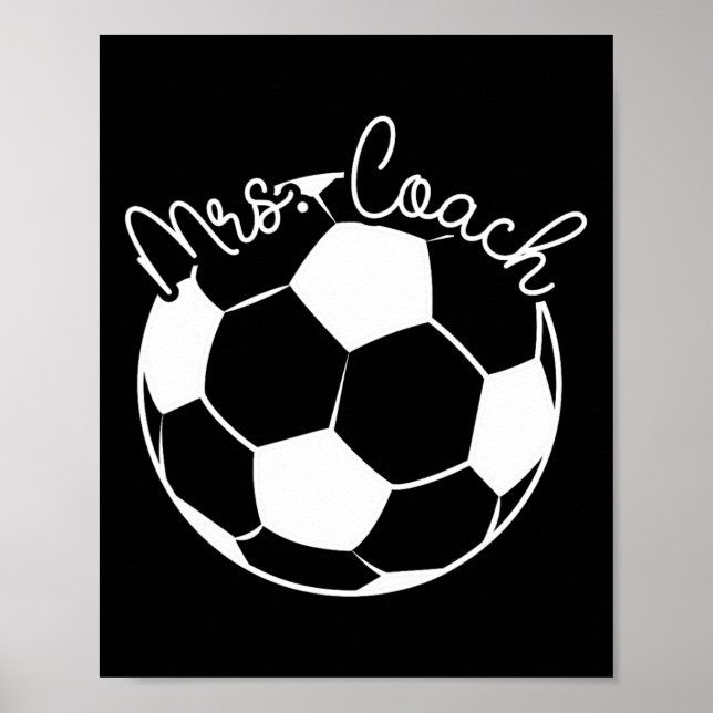 Mrs Coach Soccer Coach Wife Of A Soccer Coach  Poster (Framsidan)